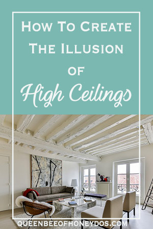Create The Illusion Of High Ceilings