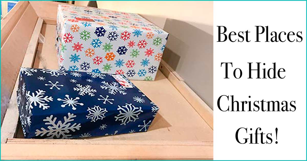 Best Places to Hide Christmas Gifts that Actually Work • Queen Bee of